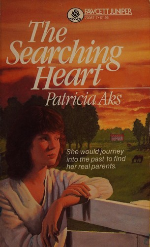 Cover for THE SEARCHING HEART (Fawcett Juniper Book)