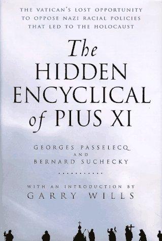 Cover for The hidden encyclical of Pius XI