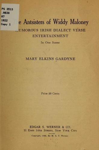 Cover for The antsisters of Widdy Maloney, humorous Irish dialect verse entertainment in one scene