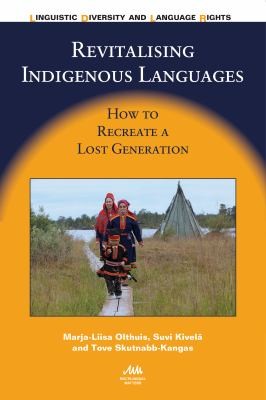 Cover for Revitalising Indigenous Languages
            
                Linguistic Diversity and Language Rights