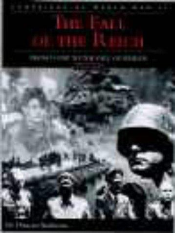 Cover for The Fall of the Reich (Campaigns of World War II)