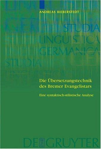 Cover for Die Ubersetzungstechnik Des Bremer Evangelistars