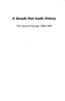Cover for A decade which made History, The Council of Europe 1989-1999