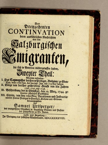 Cover for Der dreyzehenden Continuation derer Ausführlichen Nachrichten von den salzburgischen Emigranten, die sich in America niedergelassen haben, Zweyter Theil