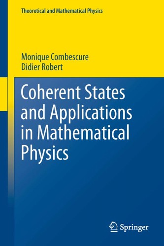 Cover for Coherent States and Applications in Mathematical Physics