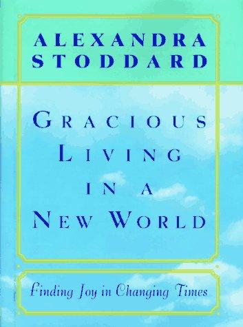 Cover for Gracious living in a new world