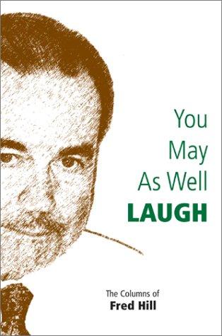Cover for You May As Well Laugh