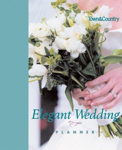 Cover for Town & Country Elegant Wedding Planner