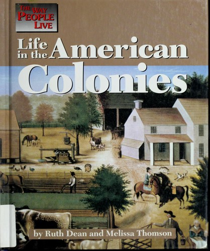 Cover for Life in the American colonies