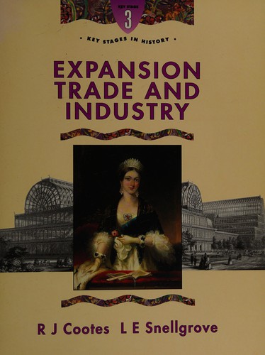 Cover for Expansion Trade and Industry (Key Stages in History)