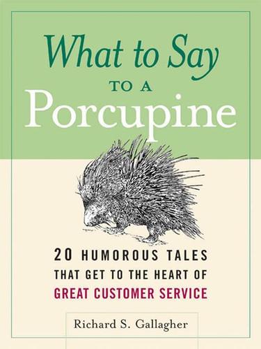 Cover for What to Say to a Porcupine