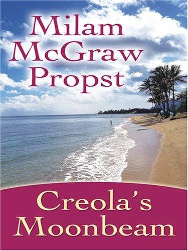 Cover for Creola's Moonbeam