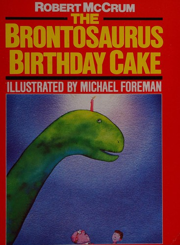 Cover for The brontosaurus birthday cake