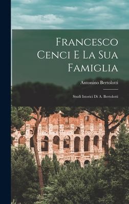 Cover for Francesco Cenci e la Sua Famiglia