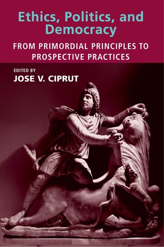 Cover for Ethics, politics, and democracy
