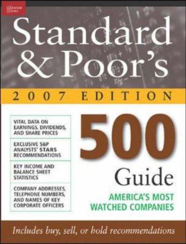 Cover for Standard & Poor's 500 Guide, 2007 Edition (Standard and Poor's 500 Guide)