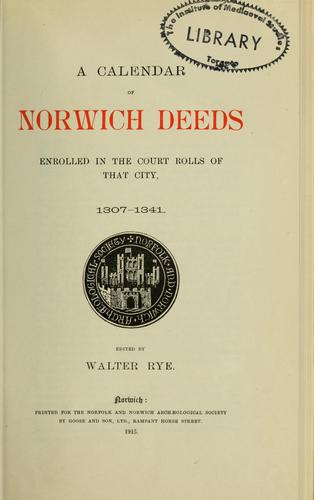 Cover for A calendar of Norwich deeds enrolled in the court rolls of that city, 1307-1341