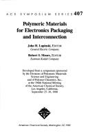 Cover for Polymeric materials for electronics packaging and interconnection