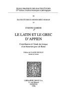 Cover for Le latin et le grec d'Appien