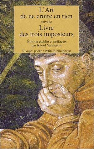 Cover for L'Art de ne croire en rien, suivi de 