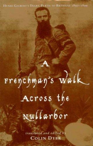 Cover for A Frenchman's Walk across the Nullarbor