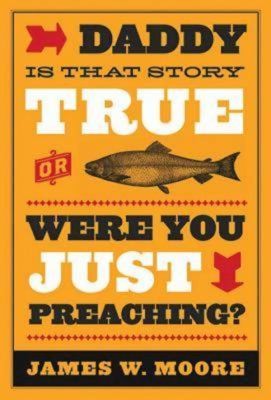 Cover for Daddy, is that story true, or were you just preaching?