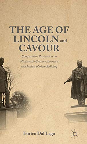 Cover for The Age of Lincoln and Cavour