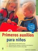 Cover for Primeros Auxilios Para Ninos / First Aid For Children
