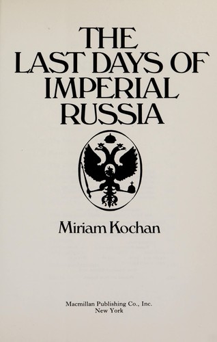 Cover for The last days of imperial Russia