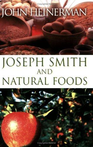 Cover for Joseph Smith and Natural Foods