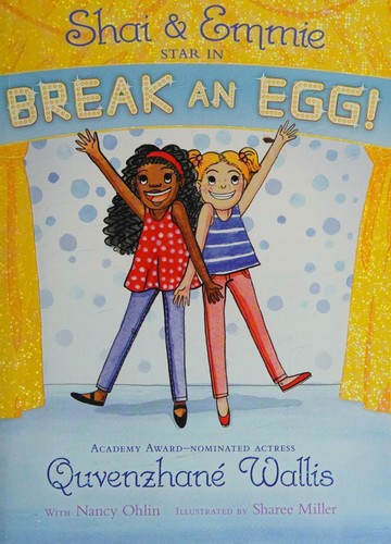Cover for shai & emmie star in break an egg!
