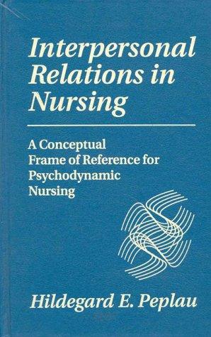 Cover for Interpersonal relations in nursing