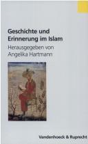 Cover for Geschichte und Erinnerung im Islam