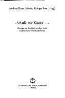 Cover for "Schaffe mir Kinder--"