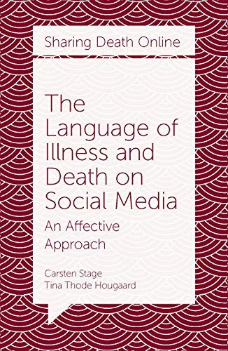 Cover for The Language of Illness and Death on Social Media