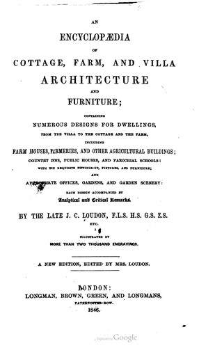 Cover for An encyclopaedia of cottage, farm and villa architecture and furniture