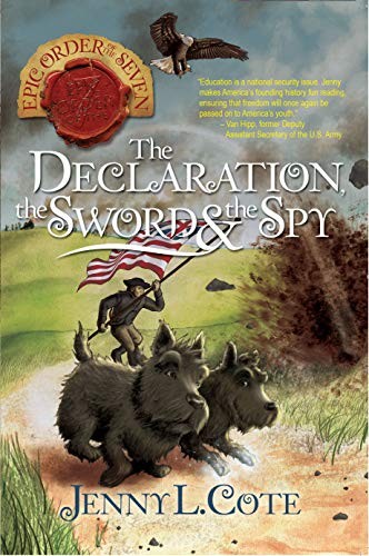 Cover for The Declaration, the Sword and the Spy