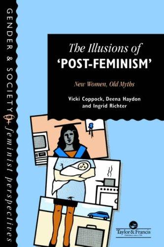 Cover for The illusions of "post-feminism"