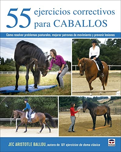 Cover for 55 ejercicios correctivos para caballos
