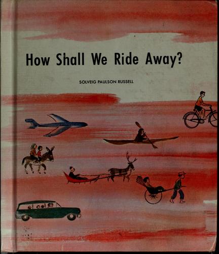 Cover for How shall we ride away?