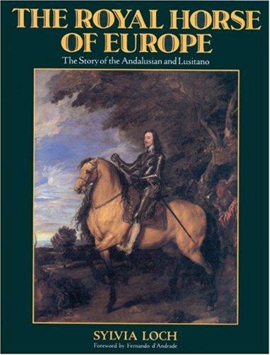 Cover for The royal horse of Europe