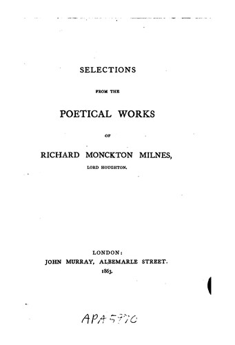 Cover for Selections from the poetical works of Richard Monckton Milnes, lord Houghton.