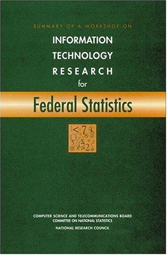 Cover for Summary of a Workshop on Information Technology Research for Federal Statistics (Compass Series)