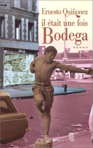 Cover for Il était une fois Bodega