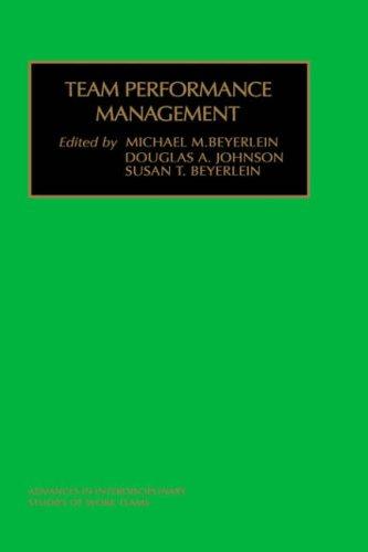 Cover for Team Performance Management (Advances in Interdisciplinary Studies of Work Teams)
