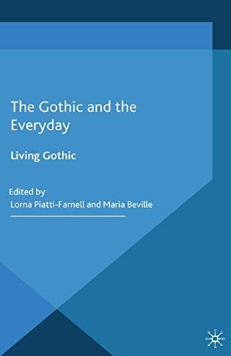 Cover for The Gothic and the Everyday