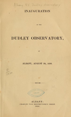 Cover for Inauguration of the Dudley observatory, at Albany, August 28, 1856.
