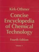 Cover for Kirk-Othmer concise encyclopedia of chemical technology.