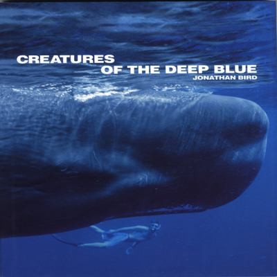 Cover for Creatures of the Deep Blue
            
                Wild Things
