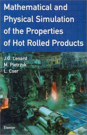 Cover for Mathematical and Physical Simulation of the Properties of Hot Rolled Products